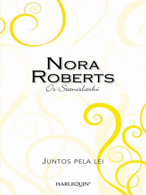 Title details for Juntos pela lei by Nora Roberts - Available